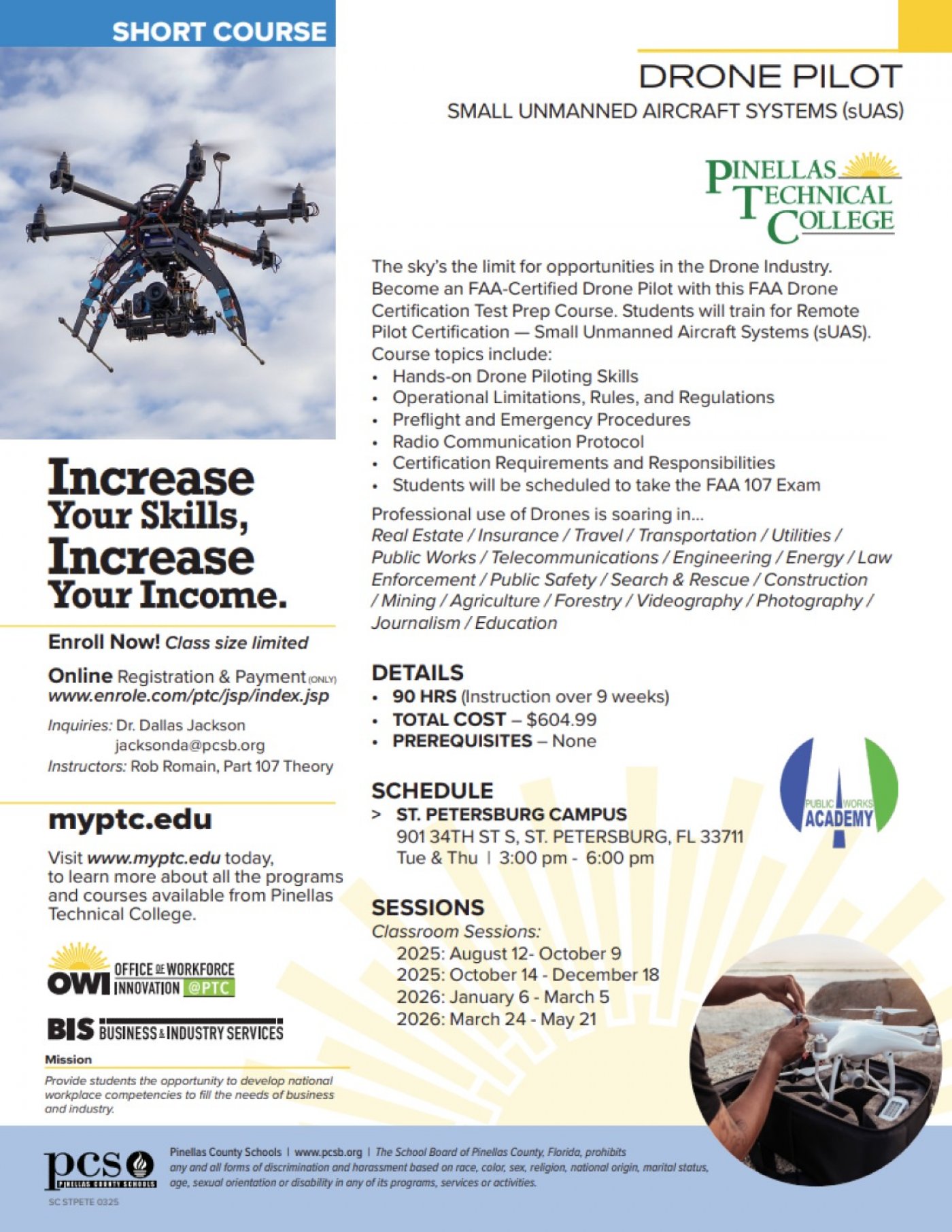 Drone Pilot \u2013 Small Unmanned Aircraft Systems course (sUAS)- 9 Weeks Class