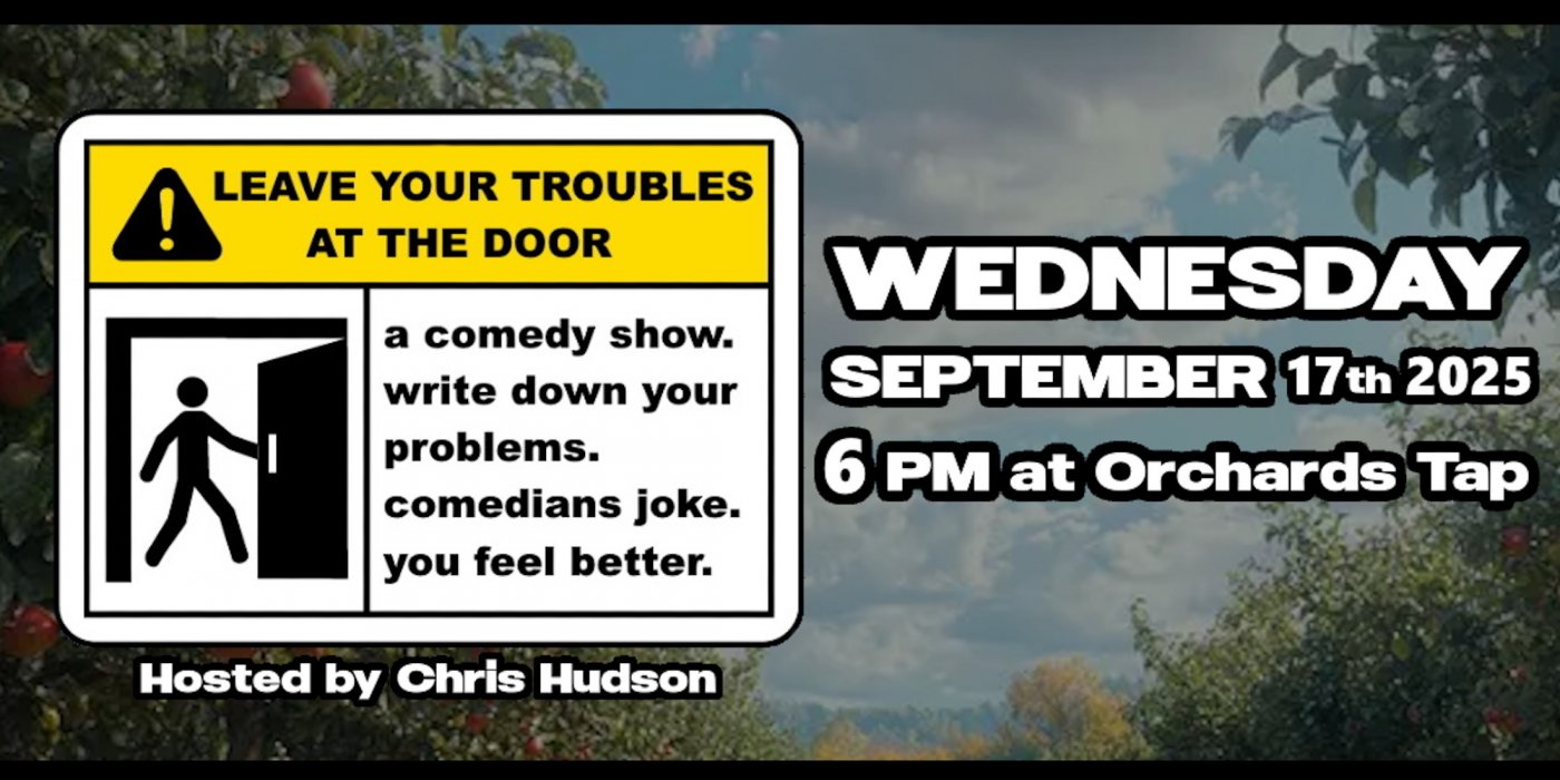 Leave Your Troubles at The Door (stand-up comedy)