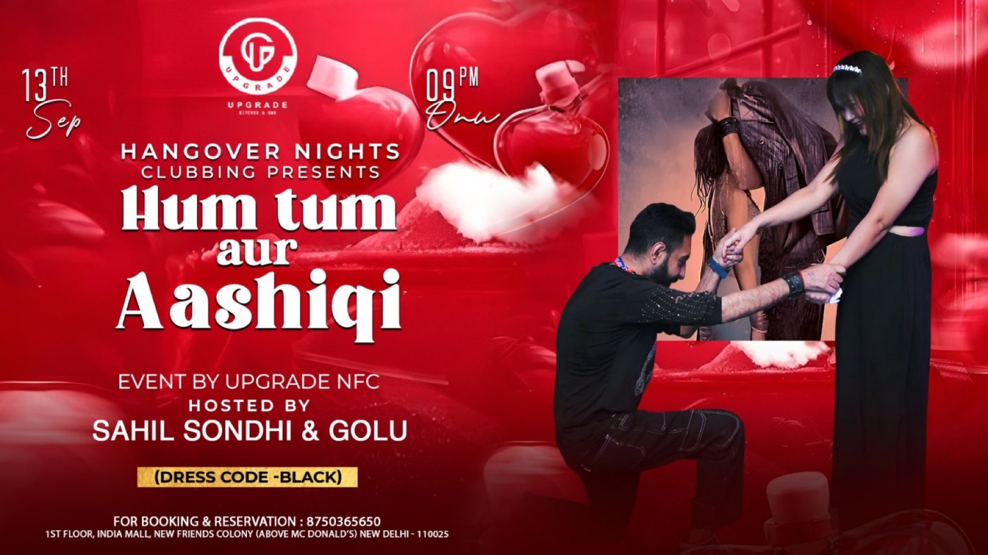HUM TUM AUR AASHIQI & THE SINGLES NIGHT PARTY BY HANGOVER NIGHTS