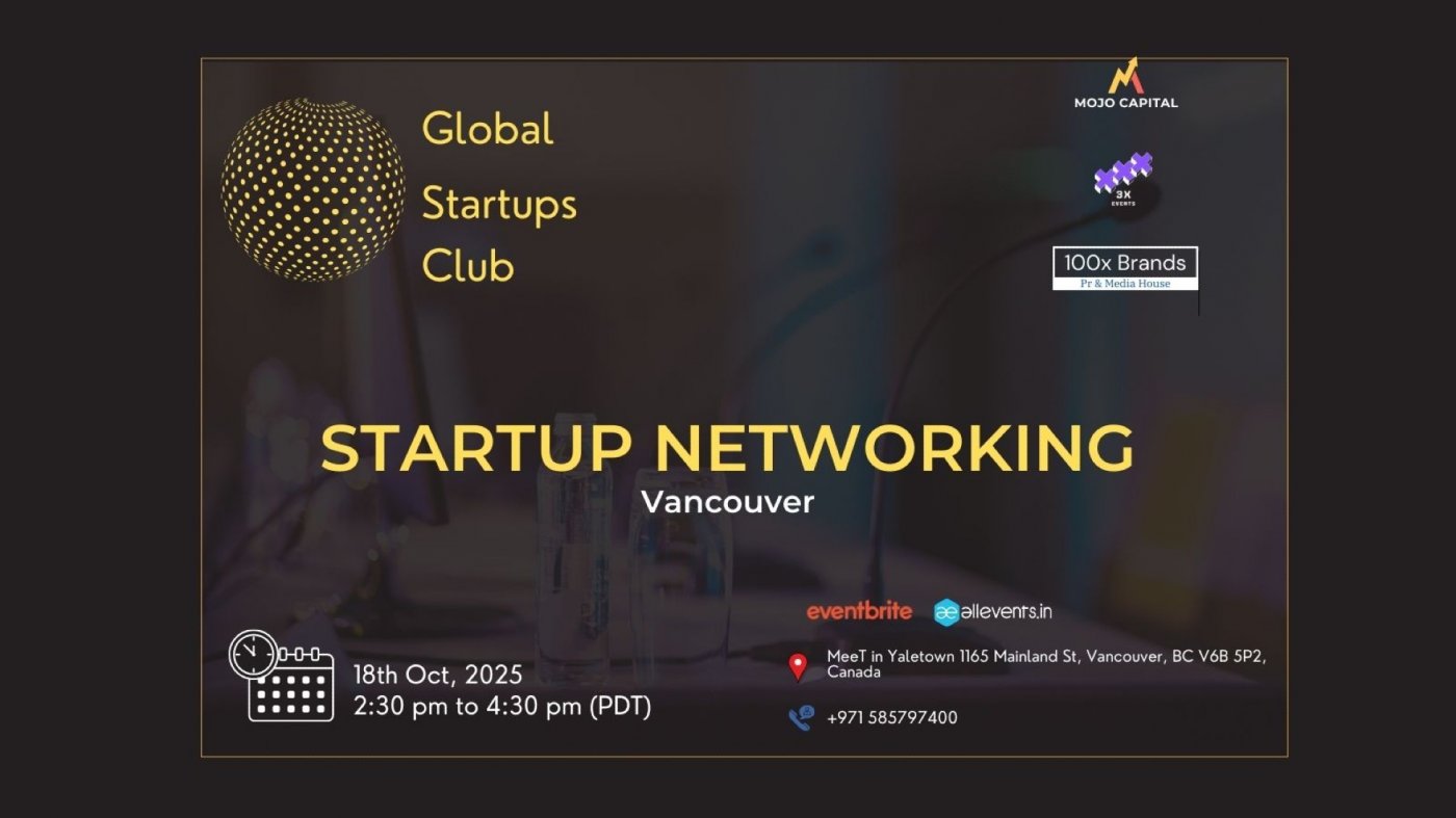 GLOBAL STARTUPS CLUB l STARTUP NETWORKING Vancouver 2025