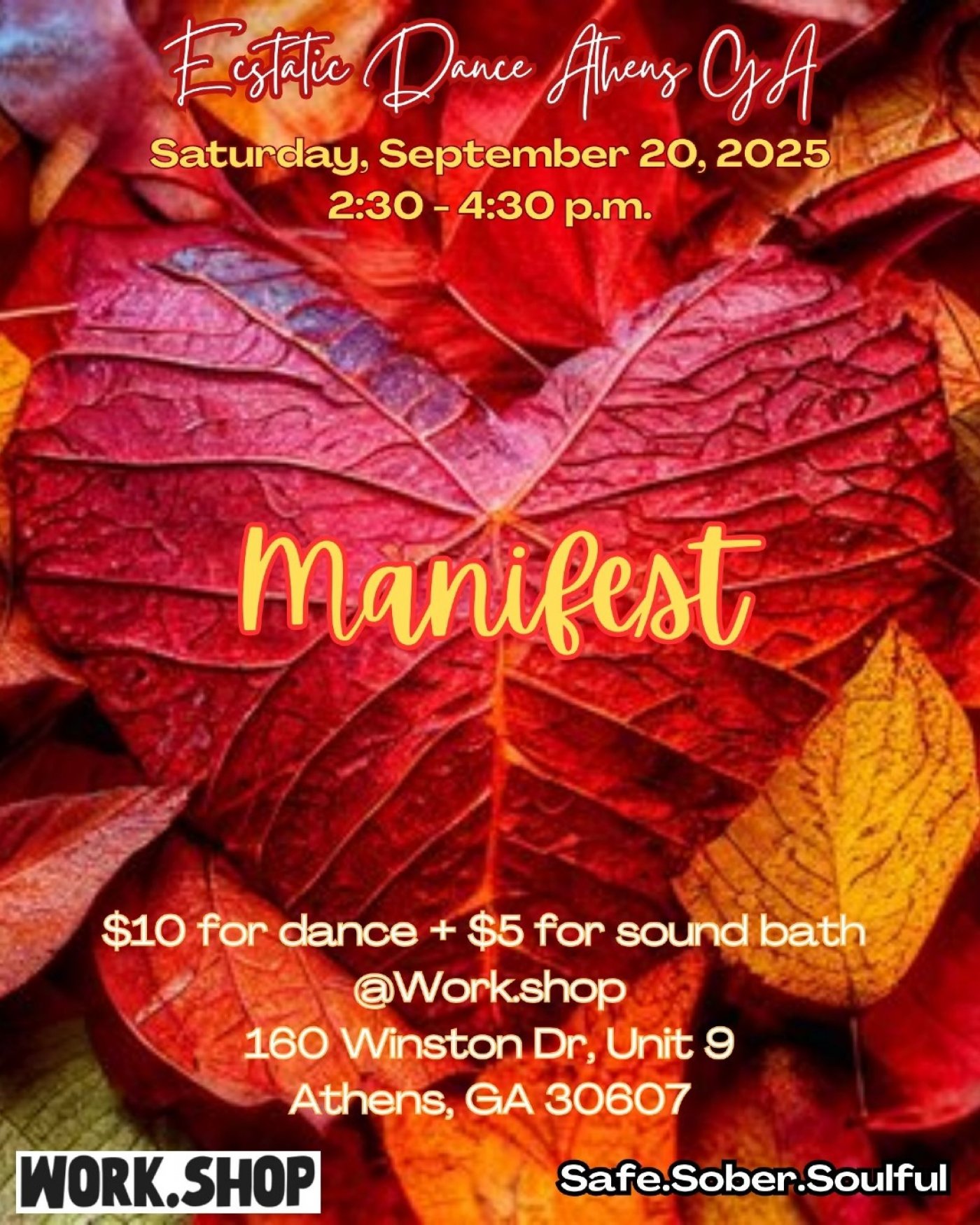 "Manifest" - Ecstatic Dance Athens GA