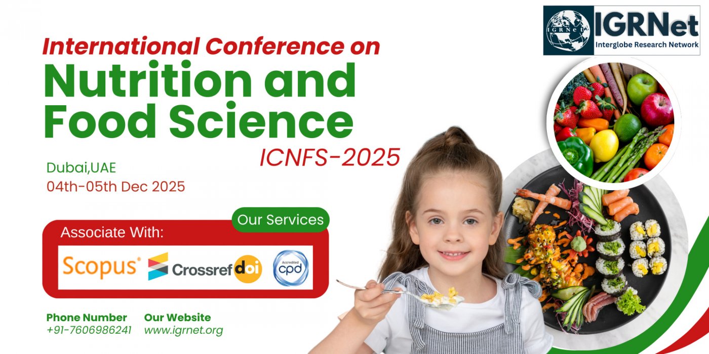International Conference on Nutrition and Food Science (ICNFS-2025)