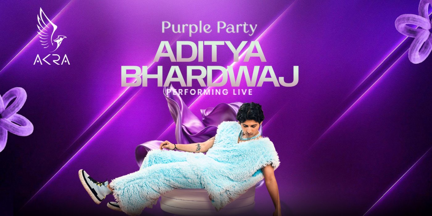 PURPLE PARTY ft. ADITYA BHARDWAJ