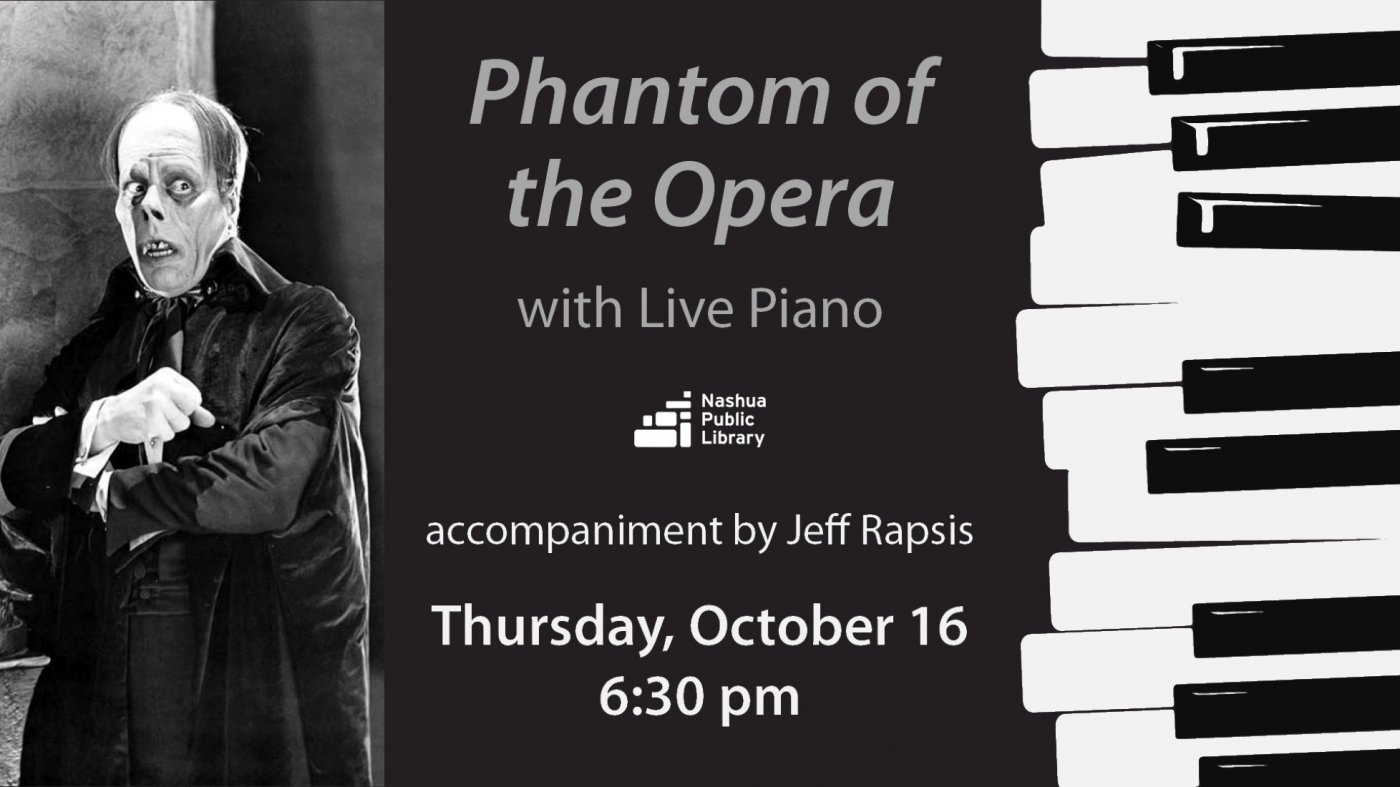 "Phantom of the Opera" with Live Piano