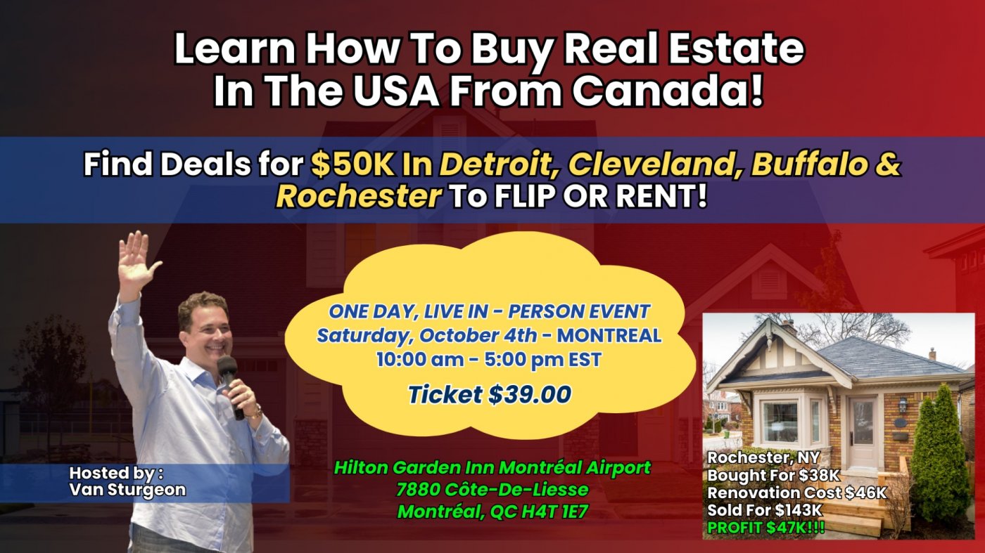 LIVE IN-PERSON EVENT - How To Buy Real Estate In The USA From Canada!