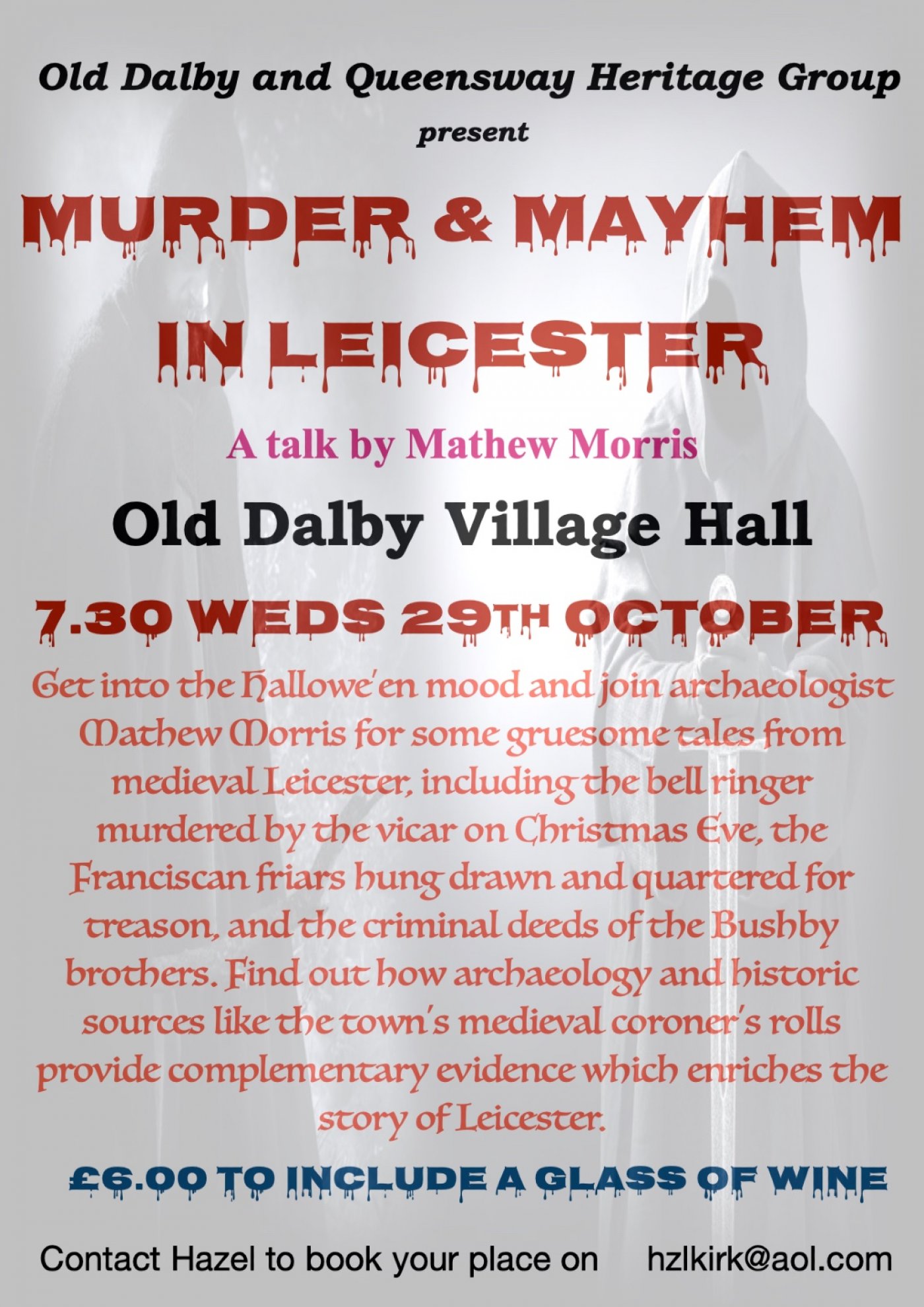 Murder and Mayhem in Leicester