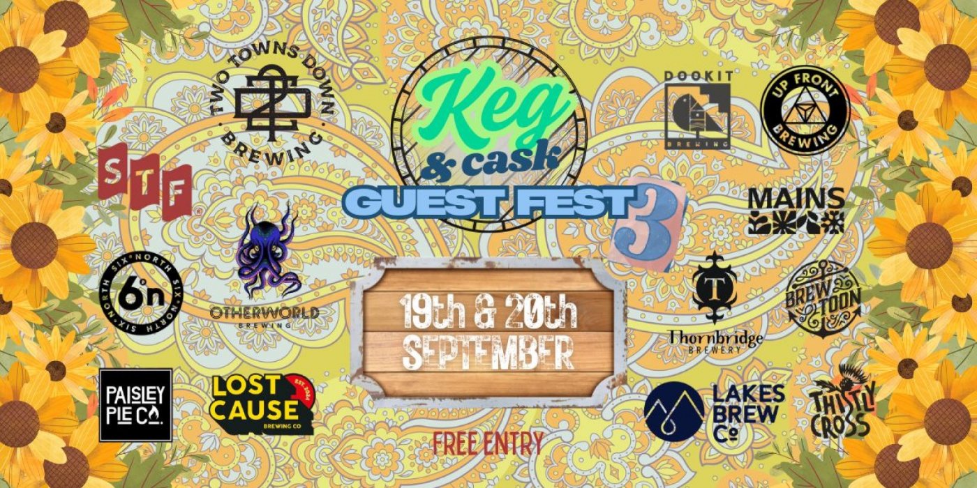 Keg & Cask: Guest Fest 3