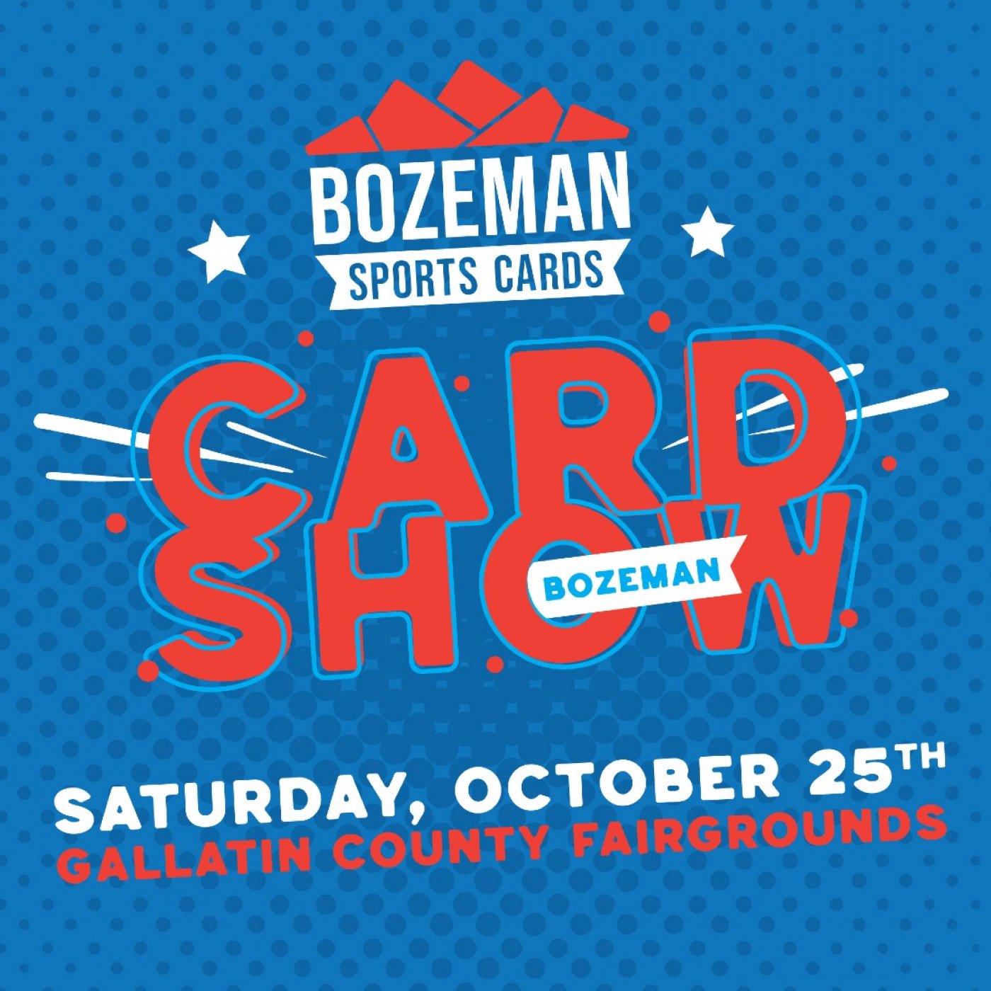 Bozeman Sports Cards October 2025 Show