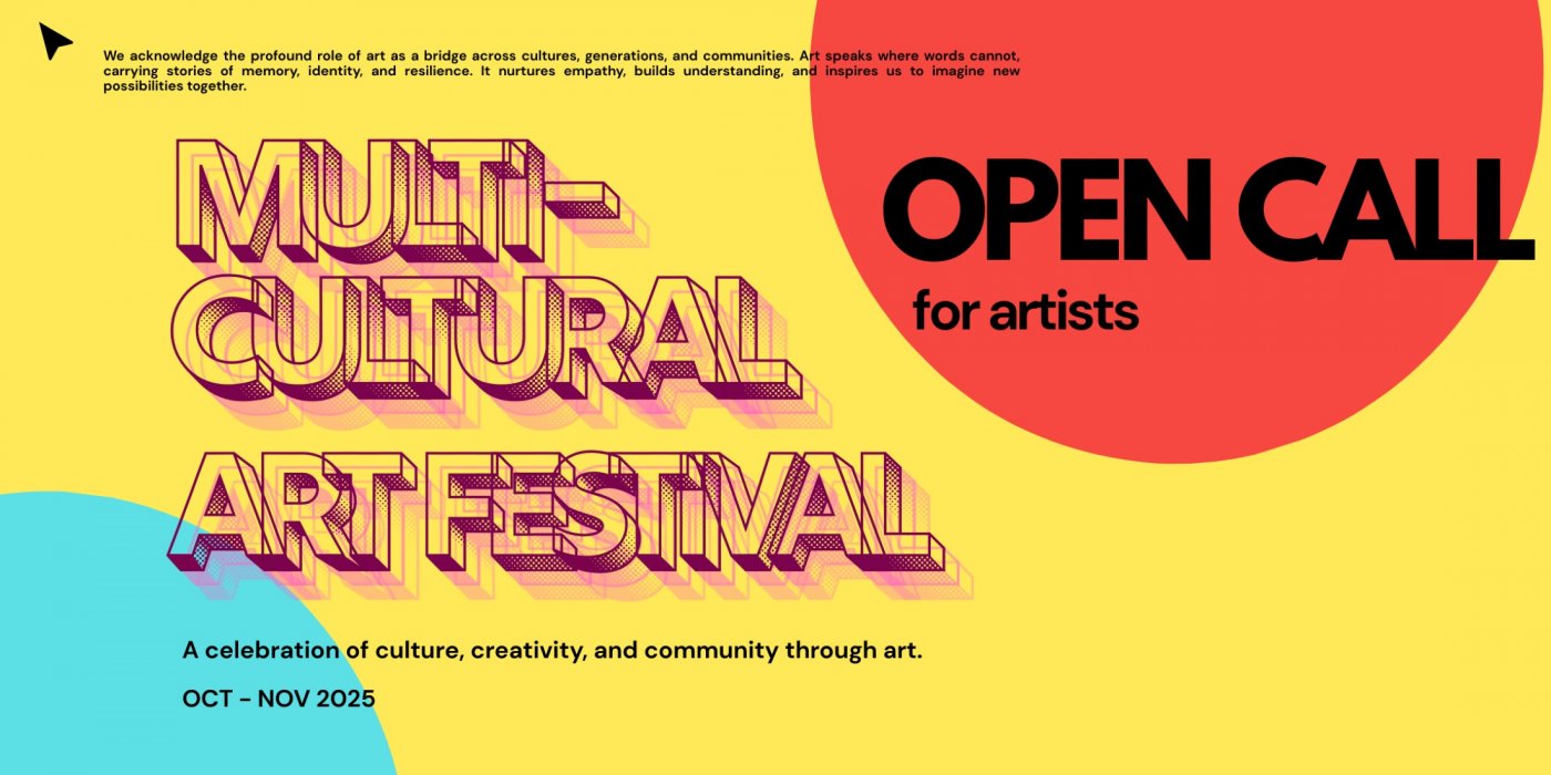 Multicultural Art Festival 2025 | Open Call & Exhibition