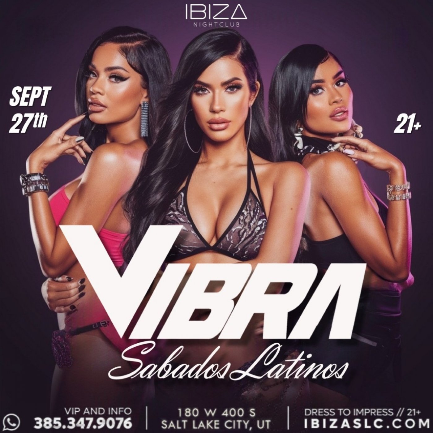 Vibra S\u00e1bados Latinos Salt Lake City \u2013 Latin Night at IBIZASLC Sept 27