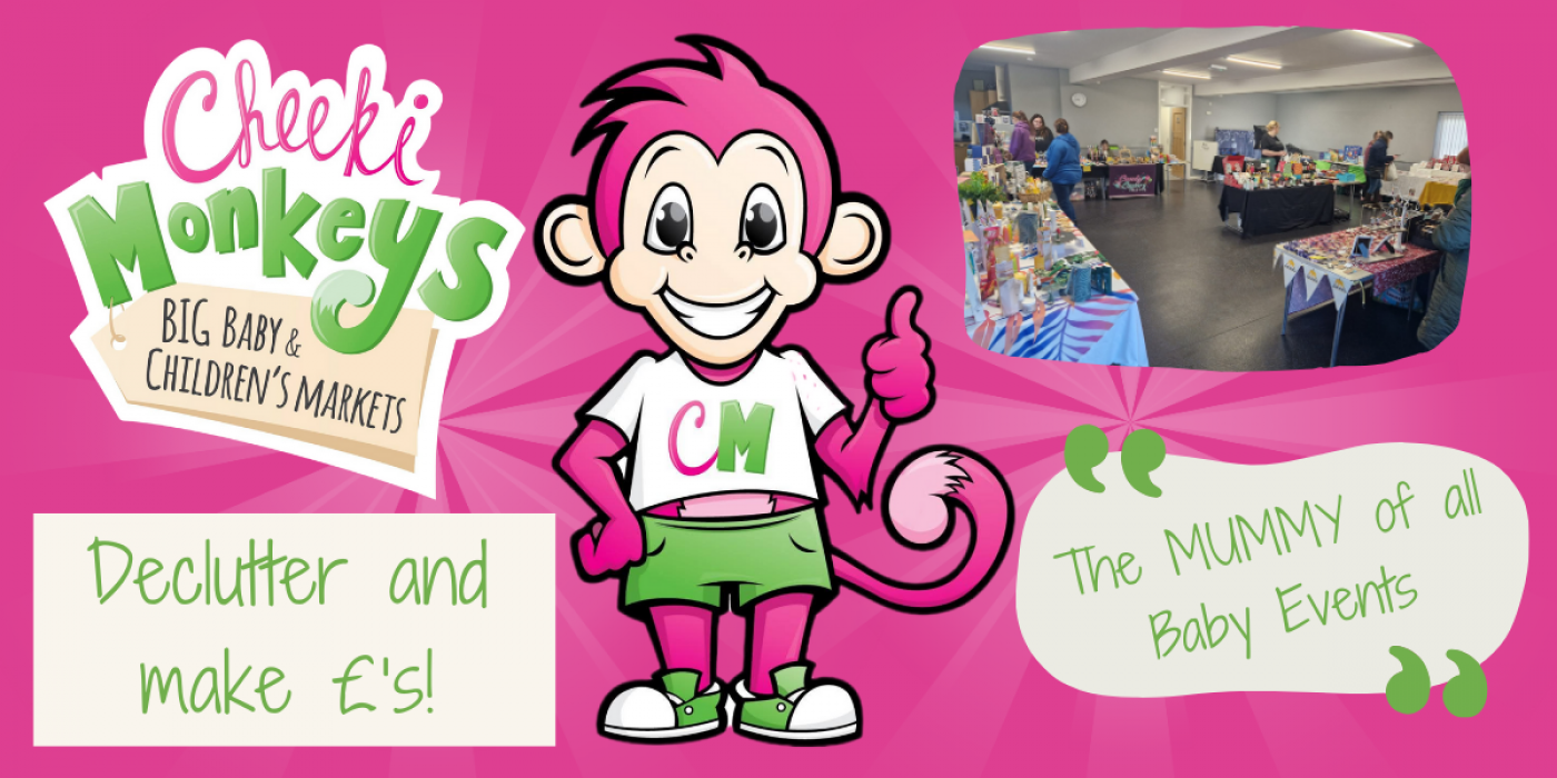 Cheeki Monkeys BIG Baby & Children's Event - Oct 2025