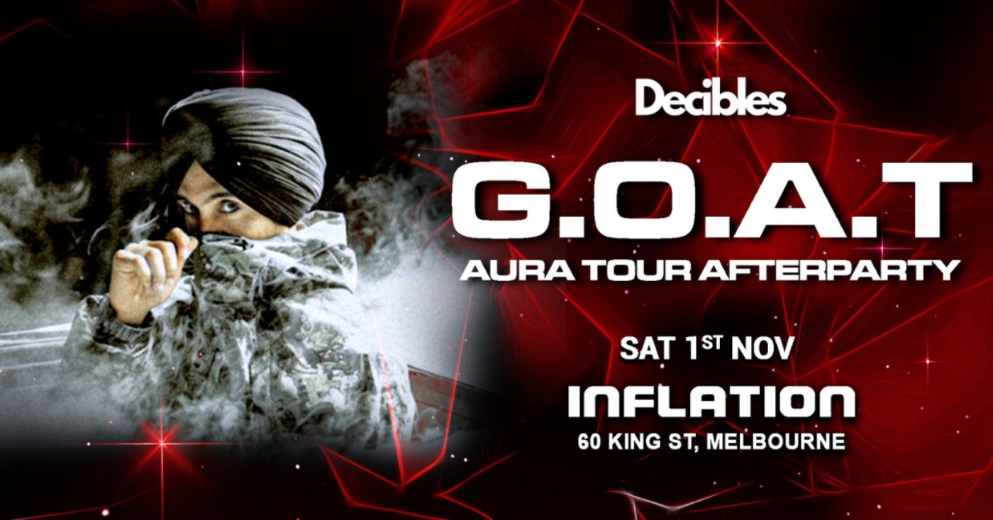 'G.O.A.T' AURA Tour Afterparty \u2014 at Inflation Nightclub, Melbourne