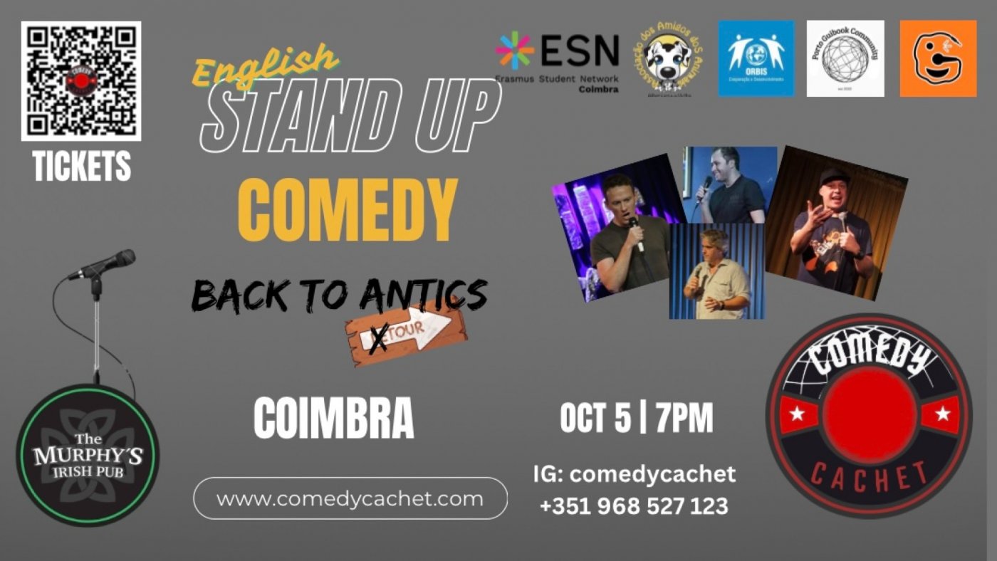 Stand Up Comedy - BACK TO ANTICS TOUR - Live in Coimbra