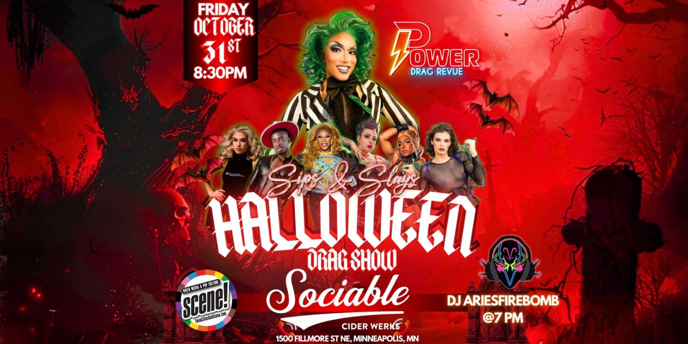 Sips & Slays Halloween Drag Show | Sociable Cider Werks