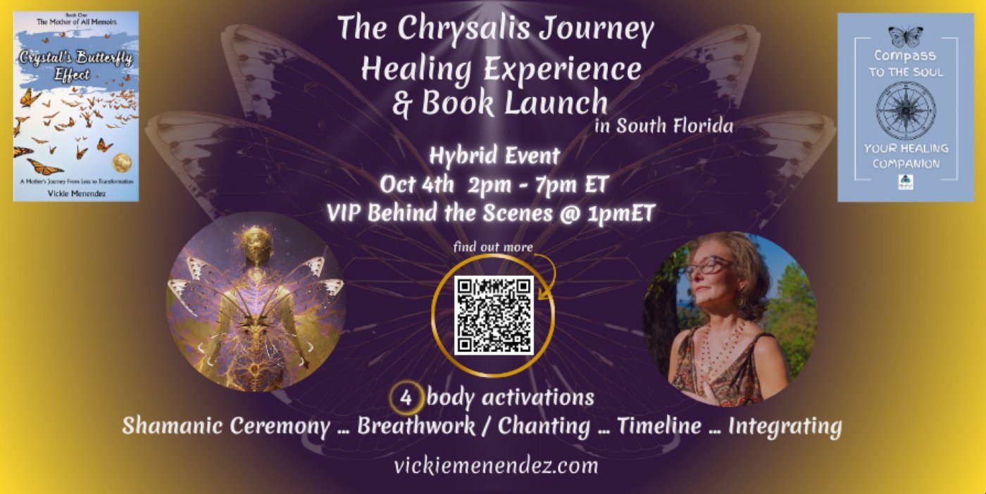 The Chrysalis Journey Healing Experience & Book Launch