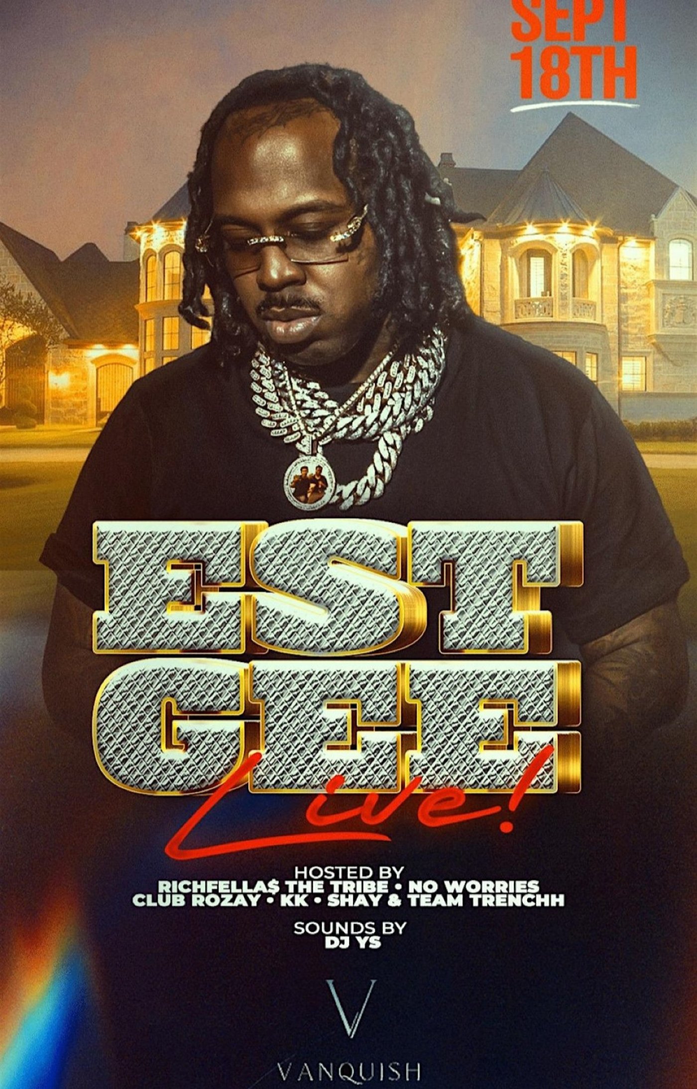 EST GEE LIVE at VANQUISH NIGHTCLUB