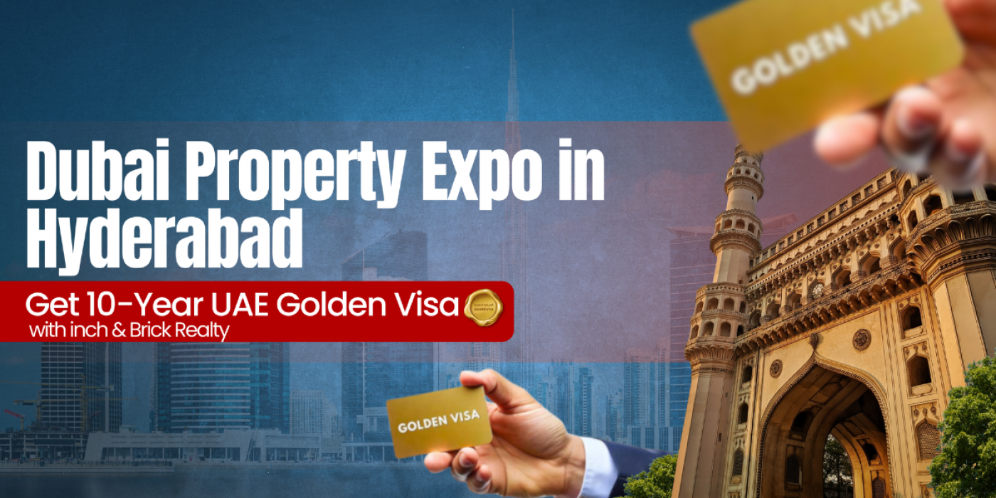 Register for India's Biggest Dubai Propert expo events in Hyderabad, India