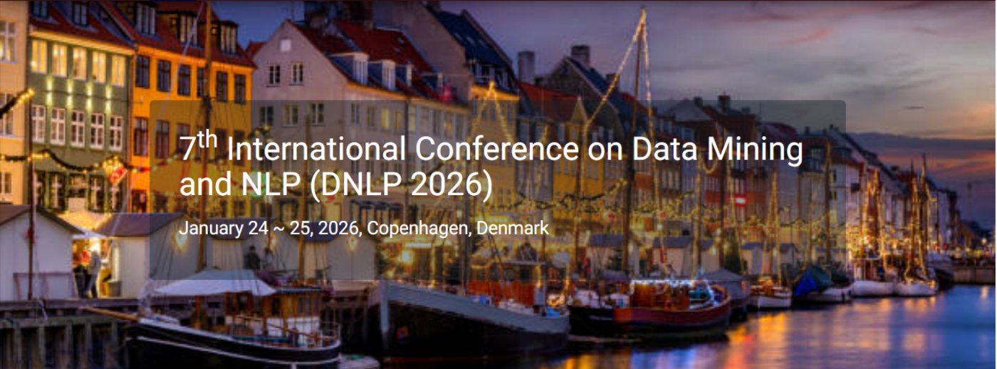 7th International Conference on Data Mining and NLP (DNLP 2026)