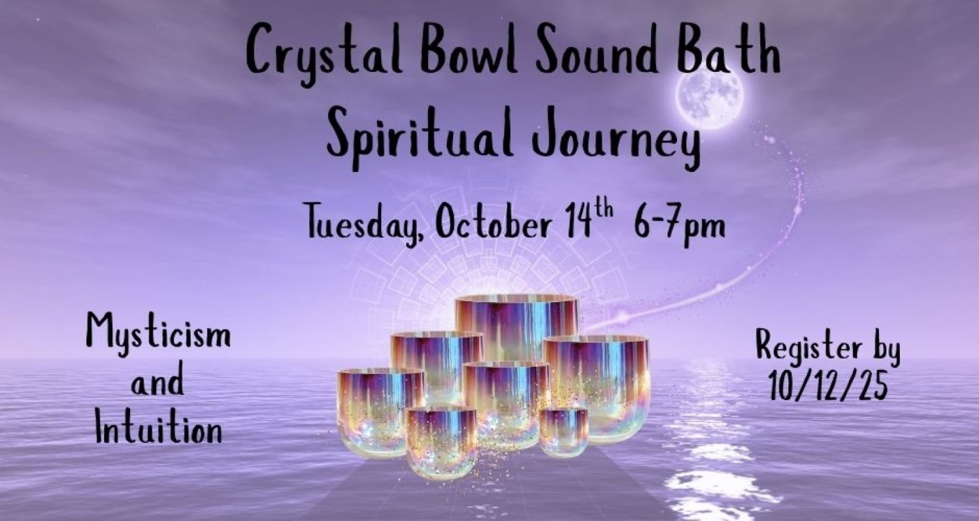 Crystal Bowl Sound Bath Spiritual Journey - Mysticism and Intuition