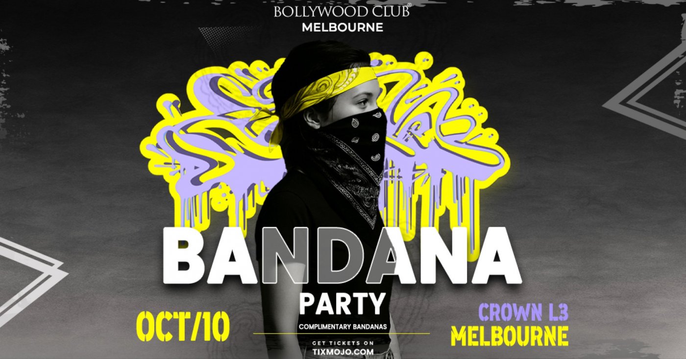 Bollywood Club Presents BANDANA at Crown, Melbourne
