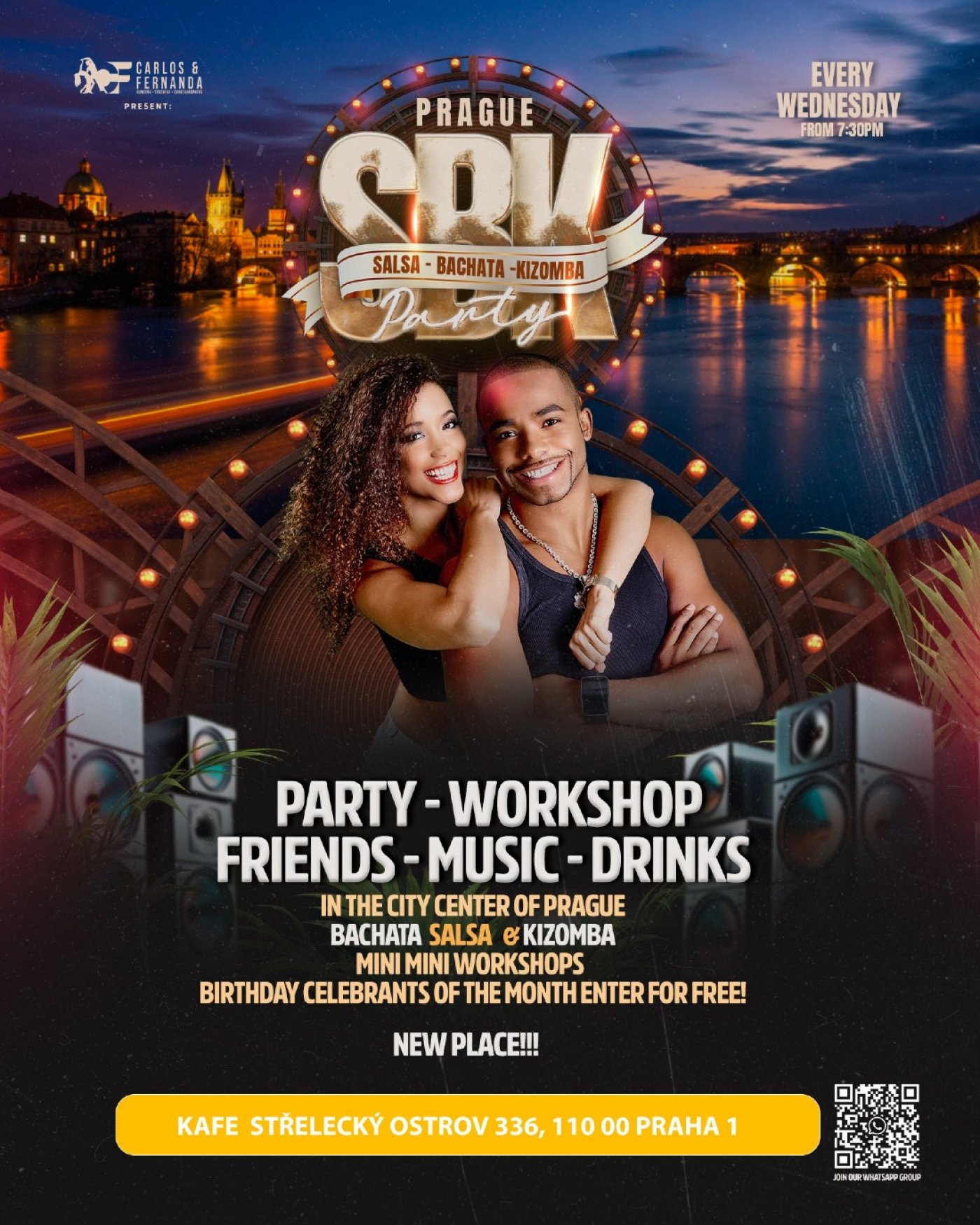 Wednesday Prague SBK party! Salsa, Bachata, Kizomba - By Carlos &amp; Fernanda