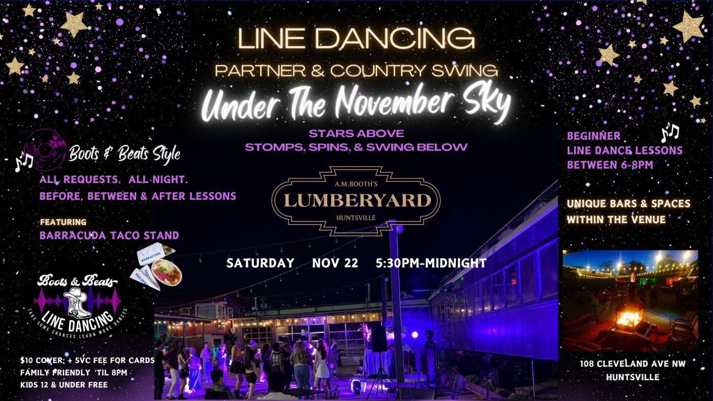 Under The November Sky...Line Dancing, Partner, & Country Swing