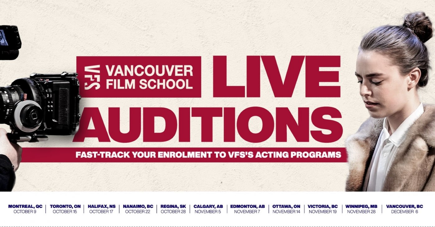 Vancouver Film School Acting Program Live Audition | Vancouver