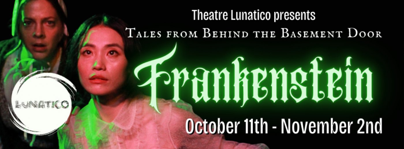 Theatre Lunatico's Frankenstein