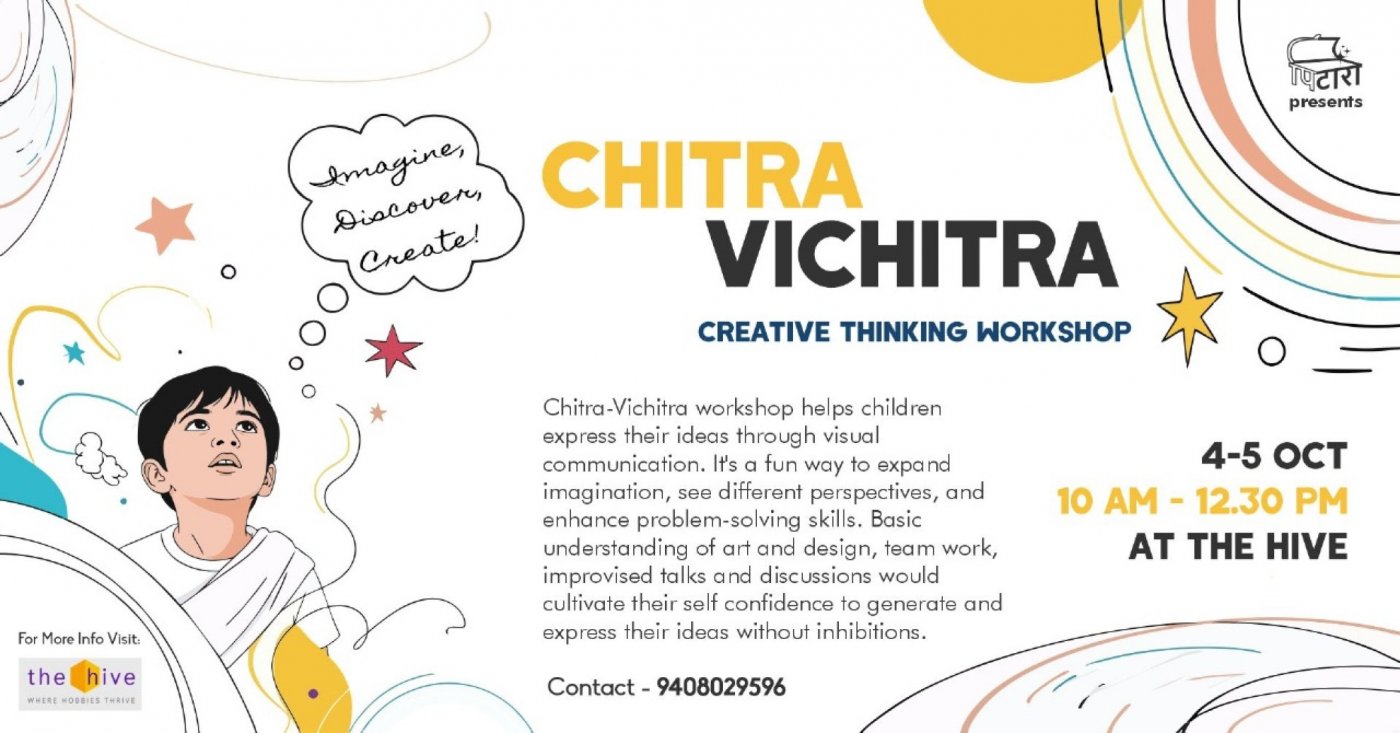CHITRA-VICHITRA Creative Thinking Workshop for Children by Teertha Bhatt