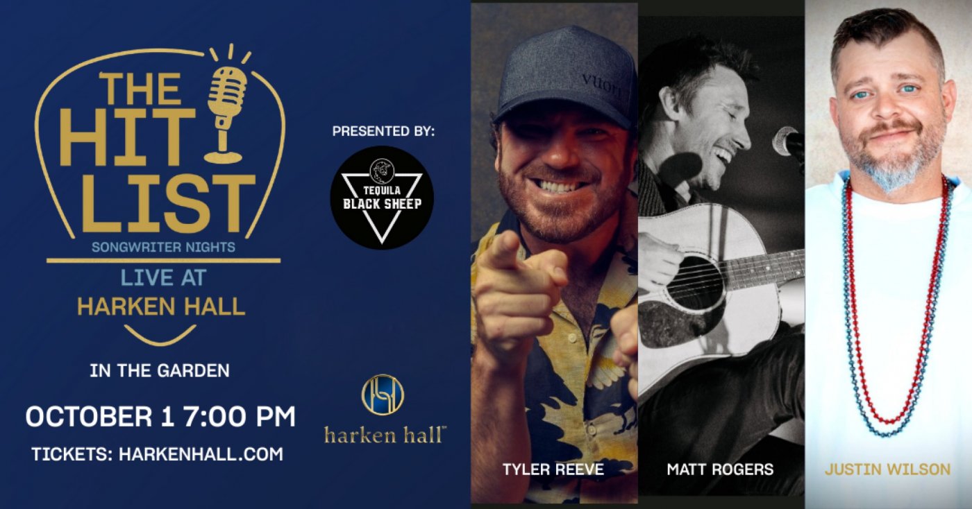 The Hit List Songwriters Night Live at Harken Hall Presented By Black Sheep Tequila