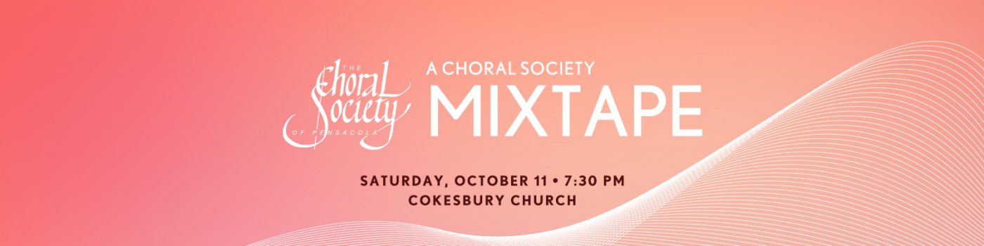 A Choral Society Mixtape