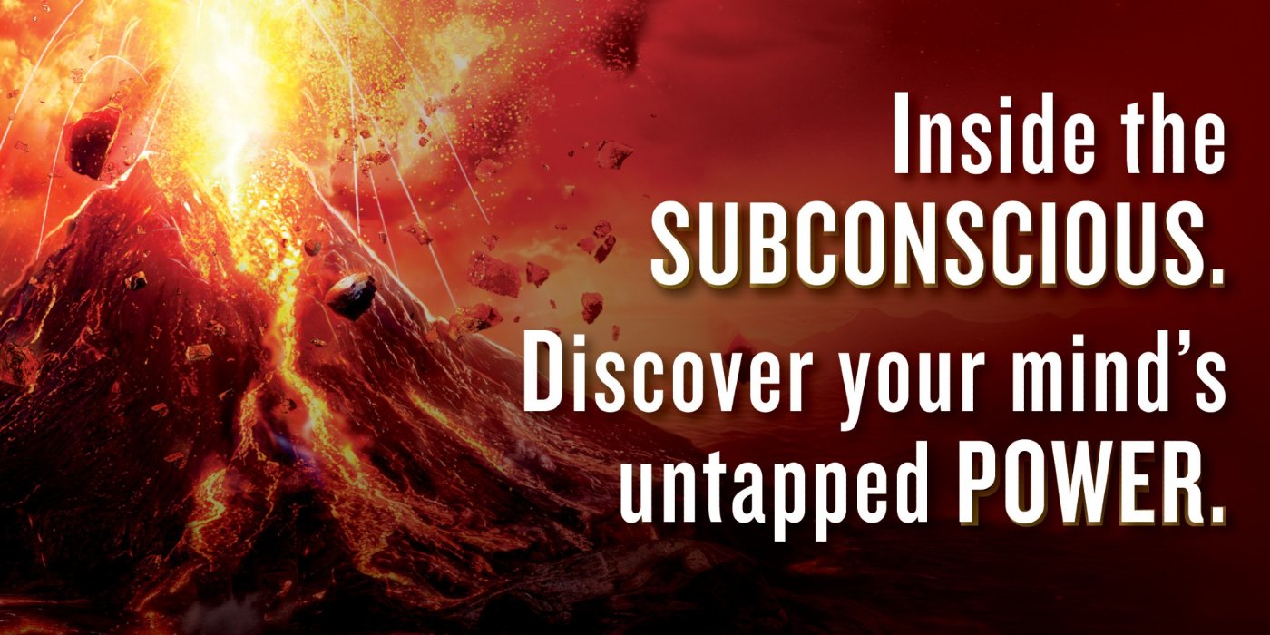 Inside the SUBCONSCIOUS.  Discover your mind\u2019s untapped POWER.