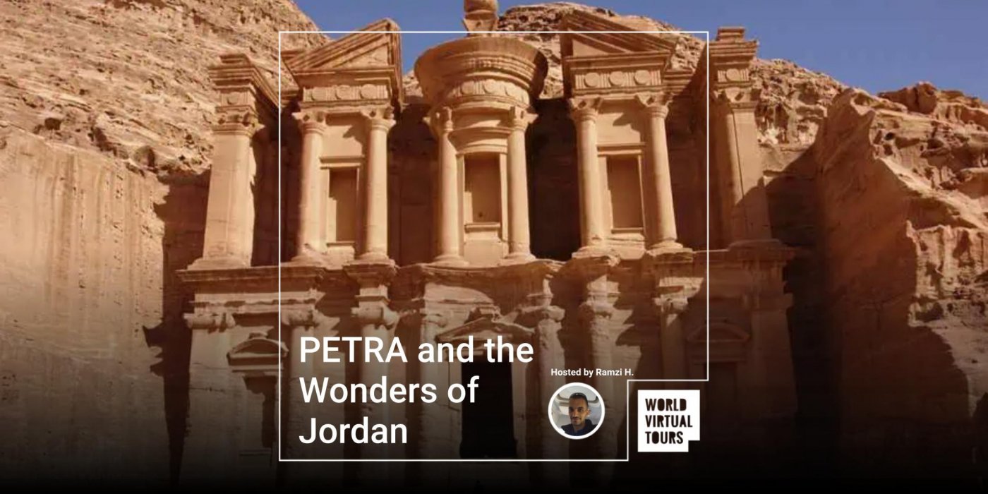 PETRA and the Wonders of Jordan