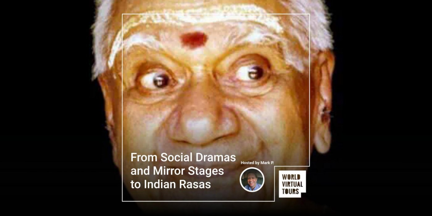From Social Dramas and Mirror Stages to Indian Rasas