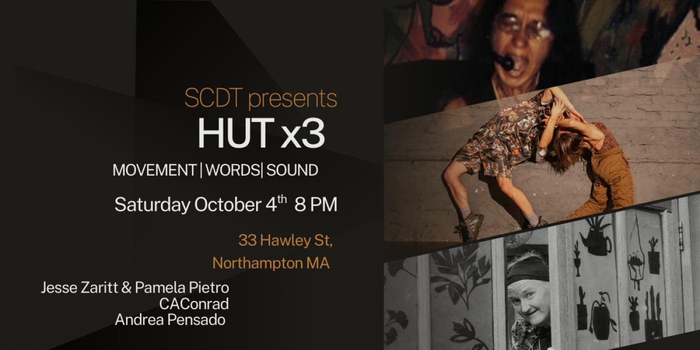 HUT X 3: MOVEMENT, WORDS, SOUND