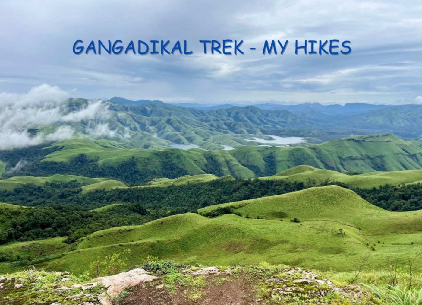Gangadikal Trek, Chikmagalur - MY HIKES