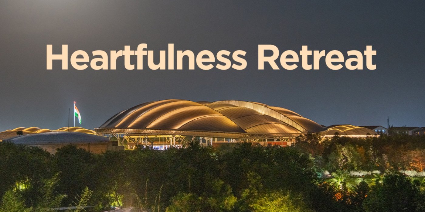 Heartfulness Retreat 10th Oct - 12th Oct 2025 Telugu & Hindi