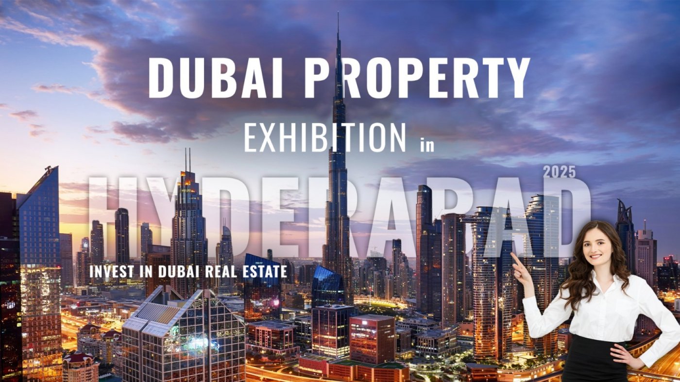 Dubai Real Estate Expo 2025 in Hyderabad