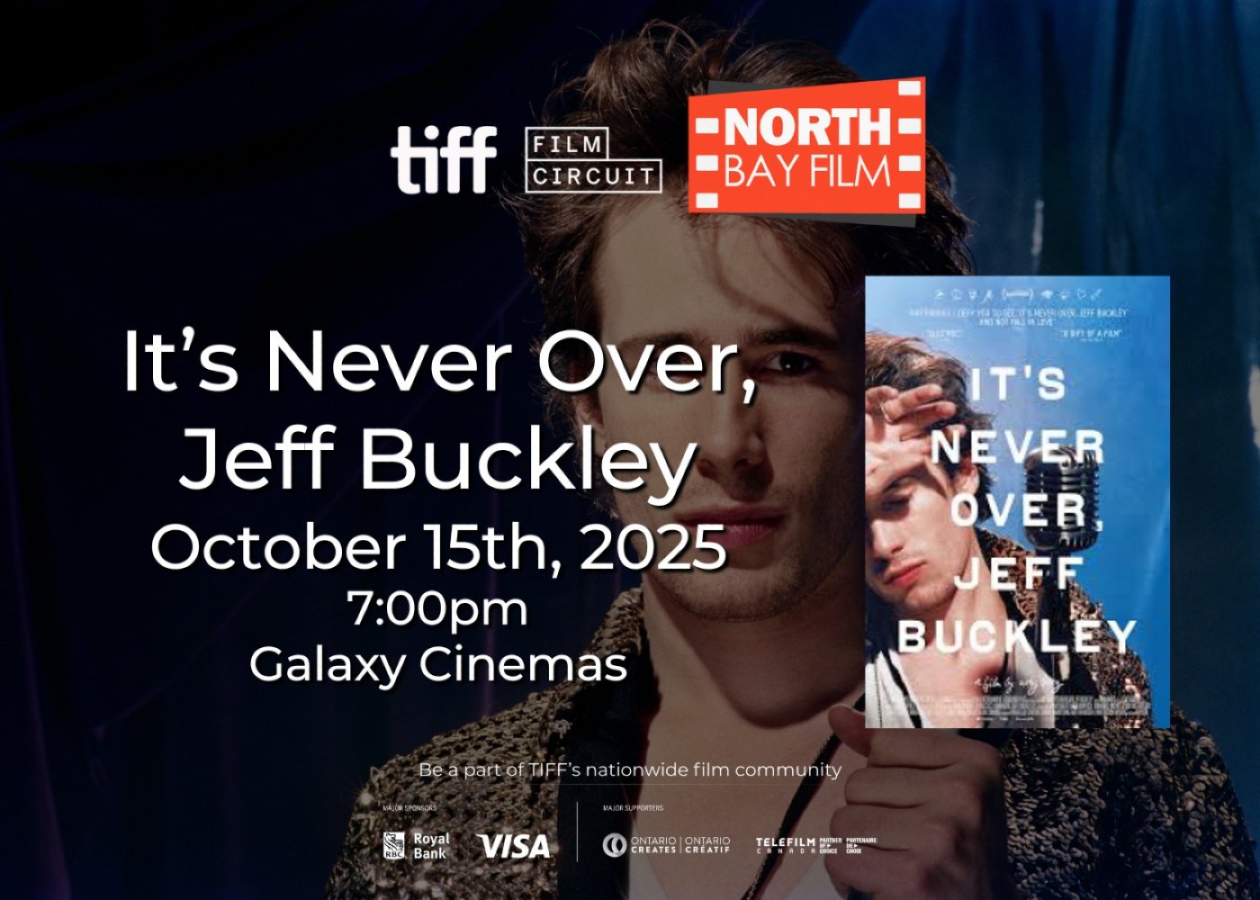 North Bay Film Presents: It's Never Over, Jeff Buckley