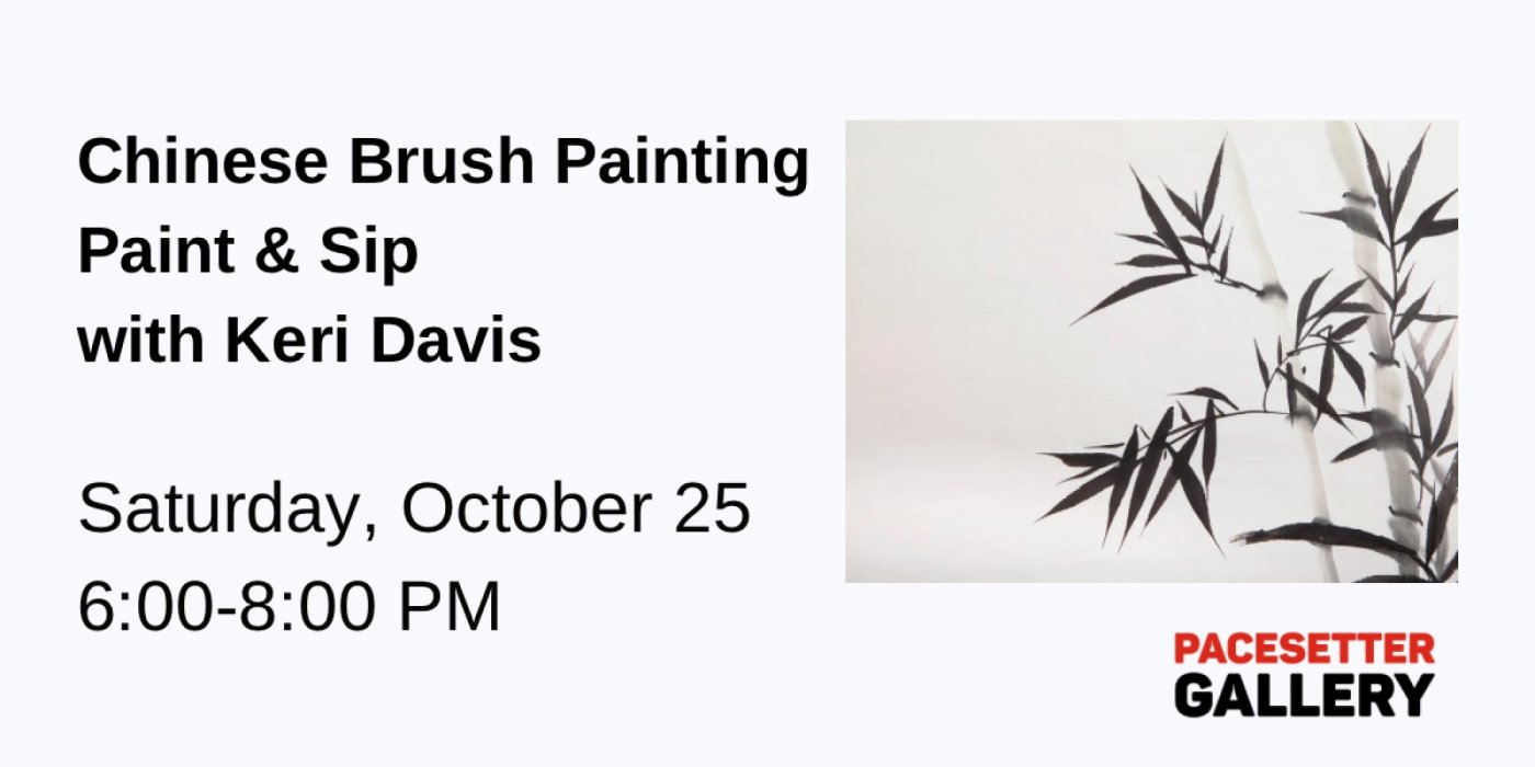 Chinese Brush Painting Paint & Sip with Keri Davis