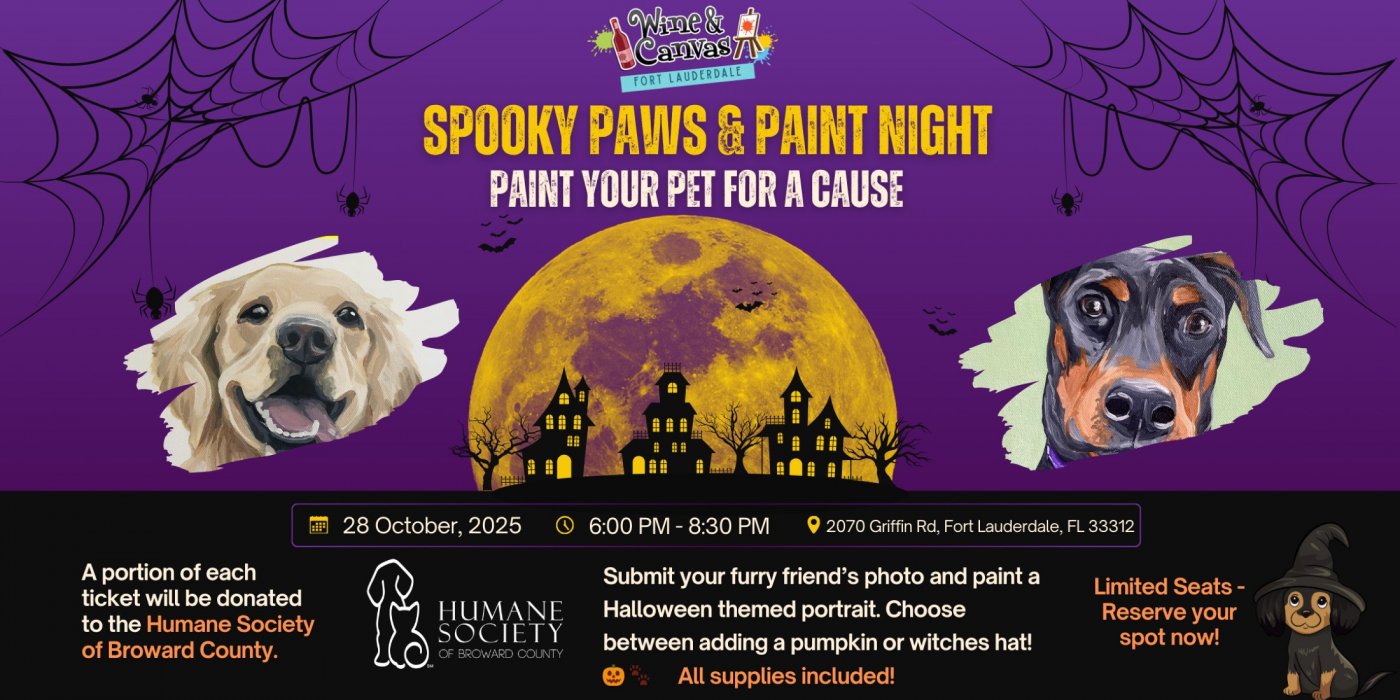 \ud83d\udc3eFort Lauderdale Spooky Paws and Paint Night\ud83c\udfa8\ud83c\udf83