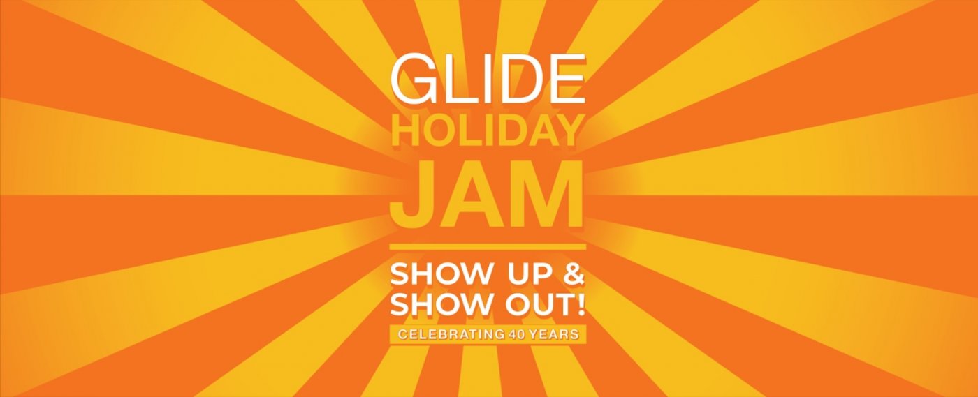GLIDE Annual Holiday Jam: SHOW UP & SHOW OUT!