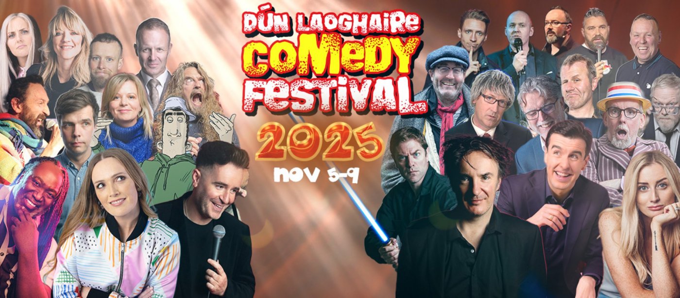 D\u00fan Laoghaire Comedy Festival 2025