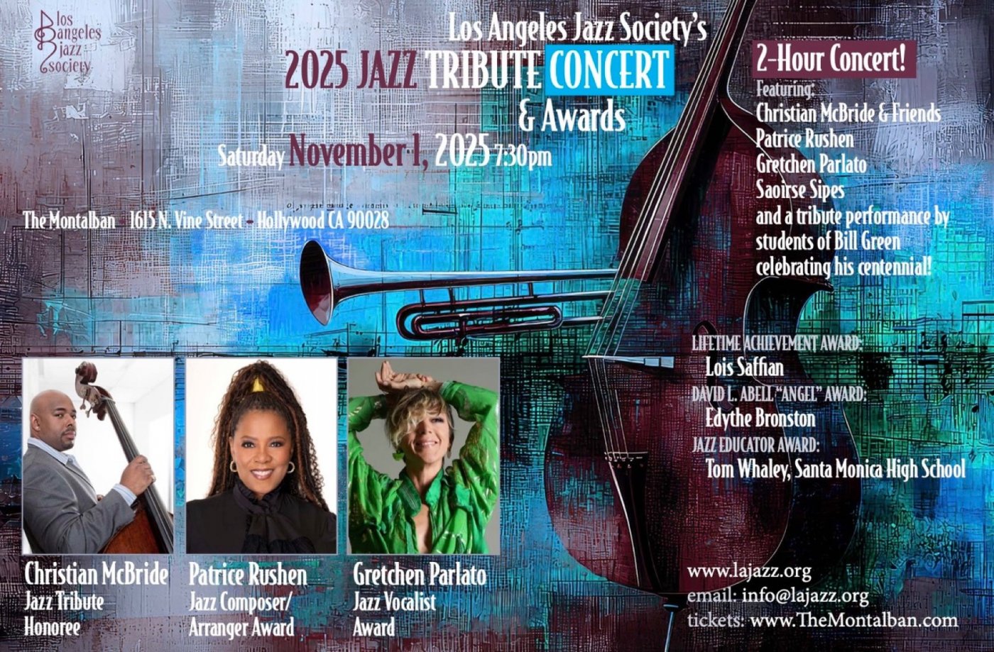 LA Jazz Society 2025 JAZZ Tribute Concert & Awards