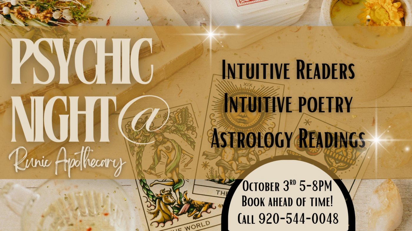 Psychic Night@ Runic Apothecary with Psychics, Poetry, & Astrology!