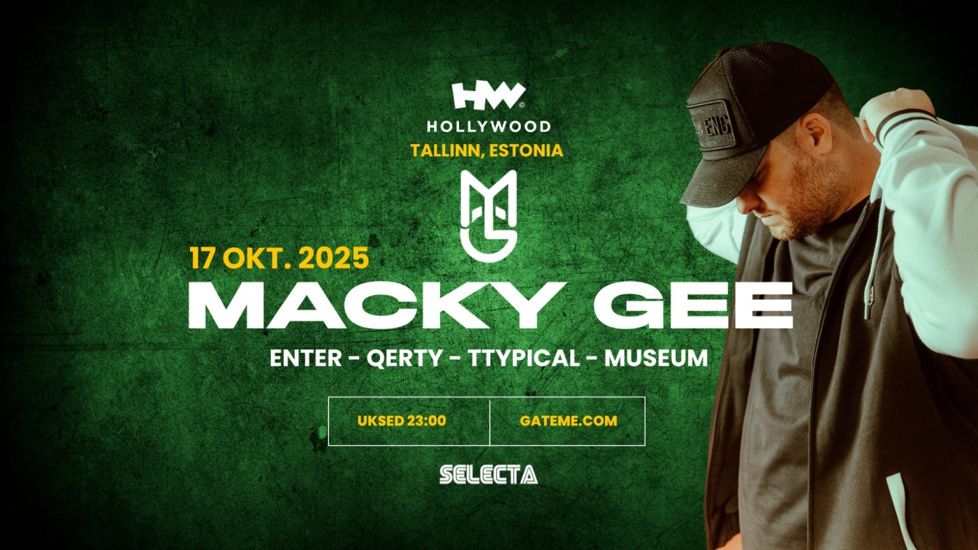 Selecta: Macky Gee (UK)