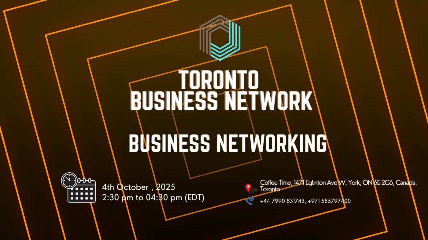 BUSINESS NETWORKING Toronto 2025