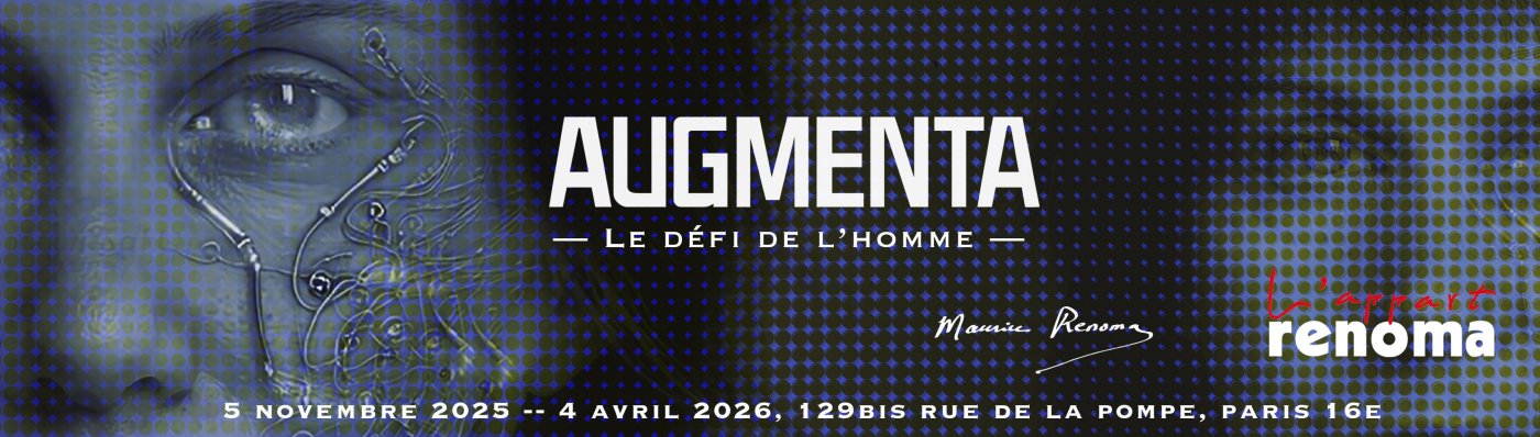 AUGMENTA - le d\u00e9fi de l'Homme