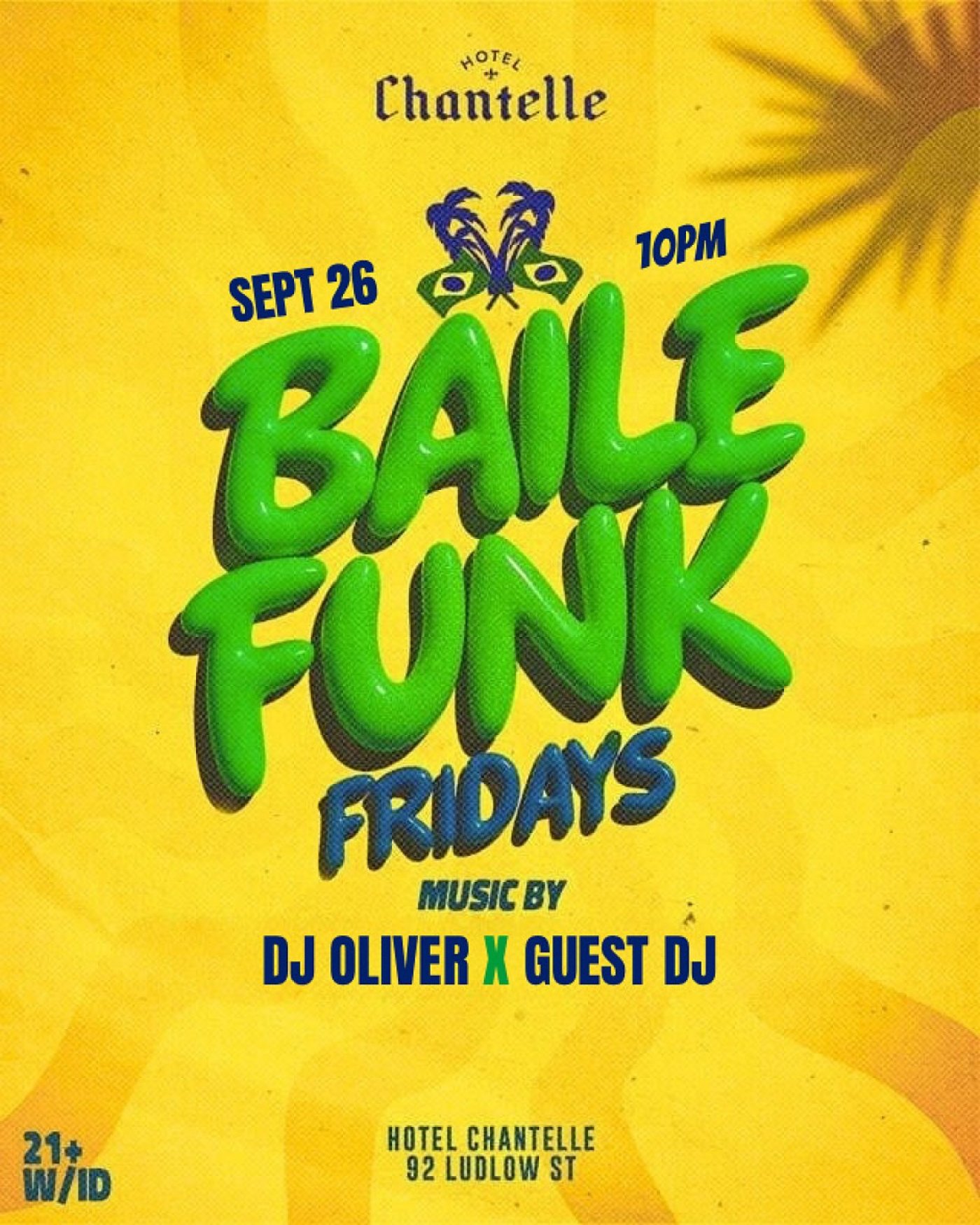 Baile Funk Friday Nights NYC | Brazilian Funk Party at Hotel Chantelle ...