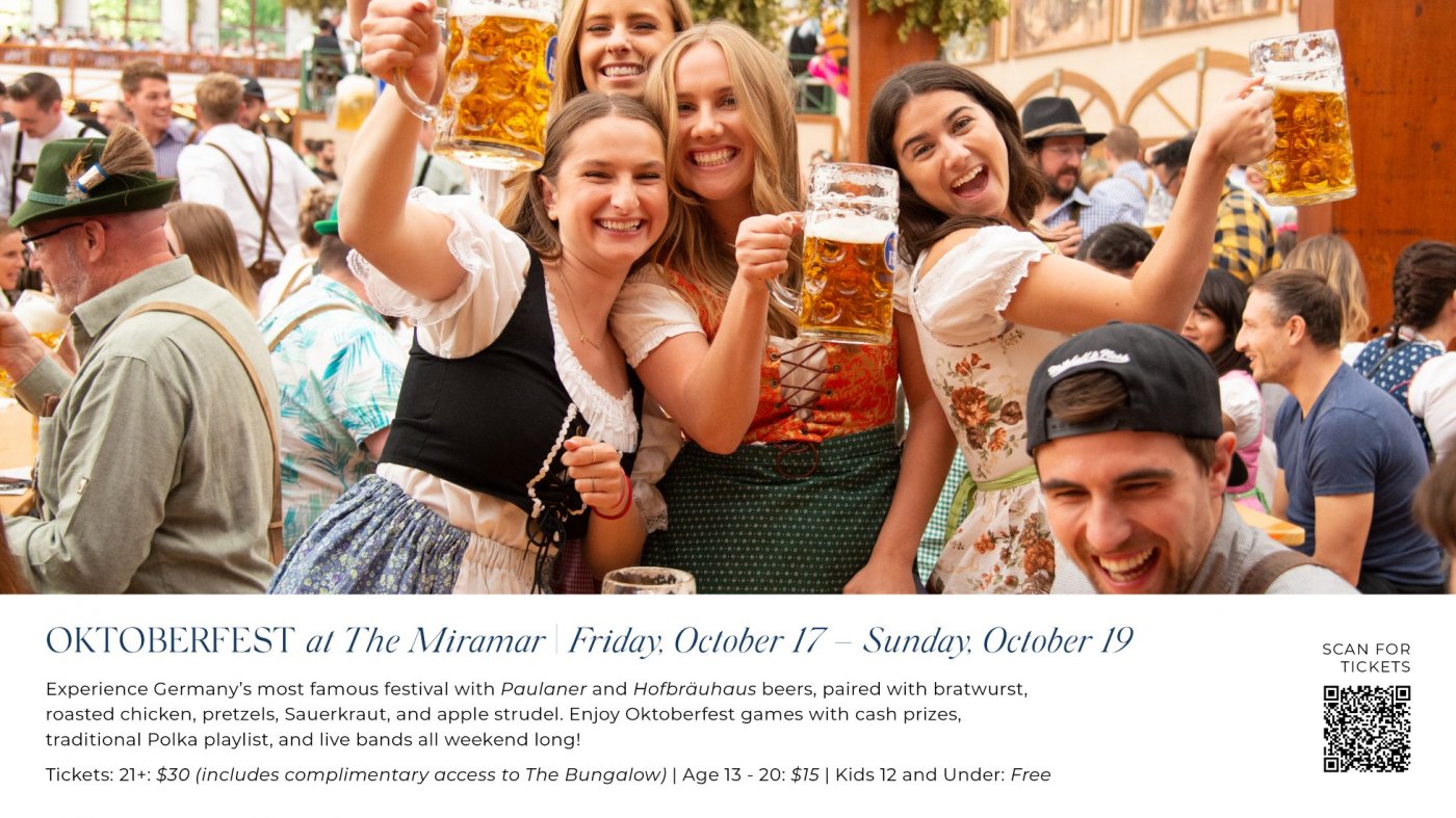 Oktoberfest at The Miramar | October 17 - October 19 